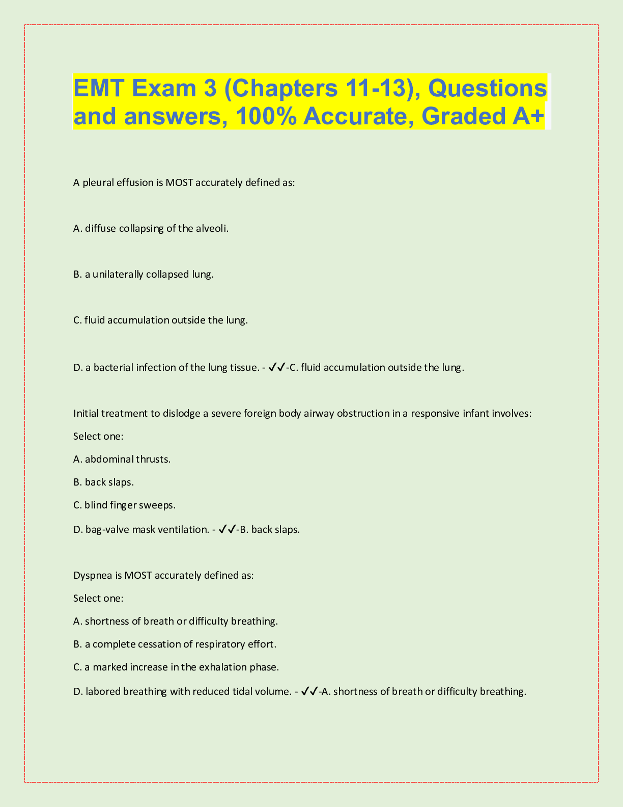 Preview image for EMT Exam 3 (Chapters 11-13), Questions  and answers, 100% Accurate, Graded A+ A pleural effusion is MOST accurately defined
